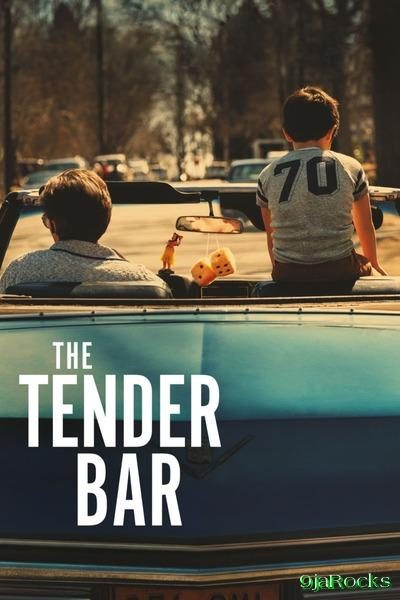[Film] The Tender Bar (2021) – Film hollywoodien