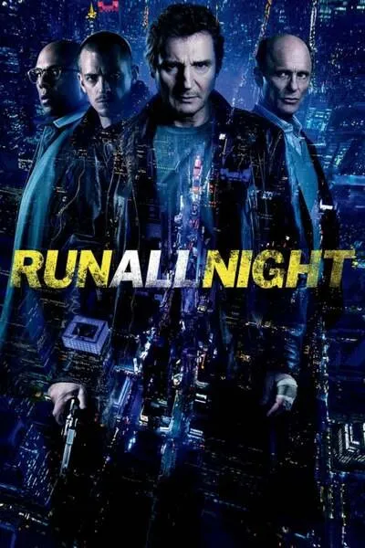 [Movie] Run All Night (2015) – Hollywood Movie