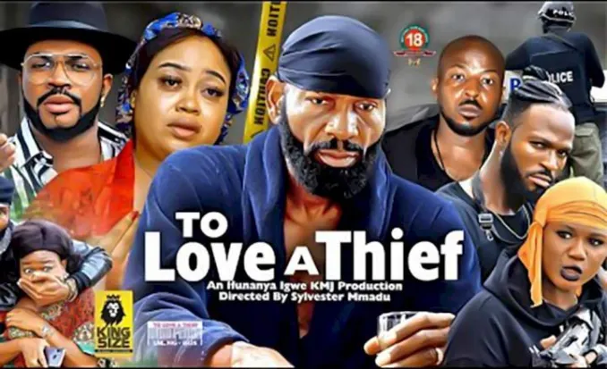 [Movie] To Love a Thief (2022) – Nollywood Movie