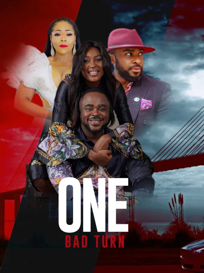 [Movie] One Bad Turn – Nollywood Movie