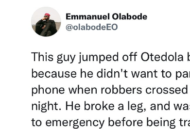 Man breaks his leg after jumping off Otedola bridge while running from robbers who wanted to snatch his phone